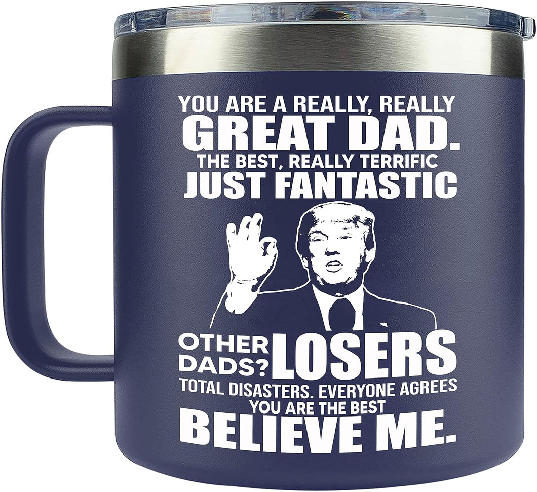 Trump - Dad 14oz Travel Mug - Choice of Three Designs