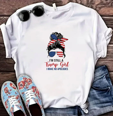 Trump Girl - I Make No Apologies Tee