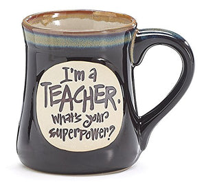 Teacher Gift Mug - Superpower!