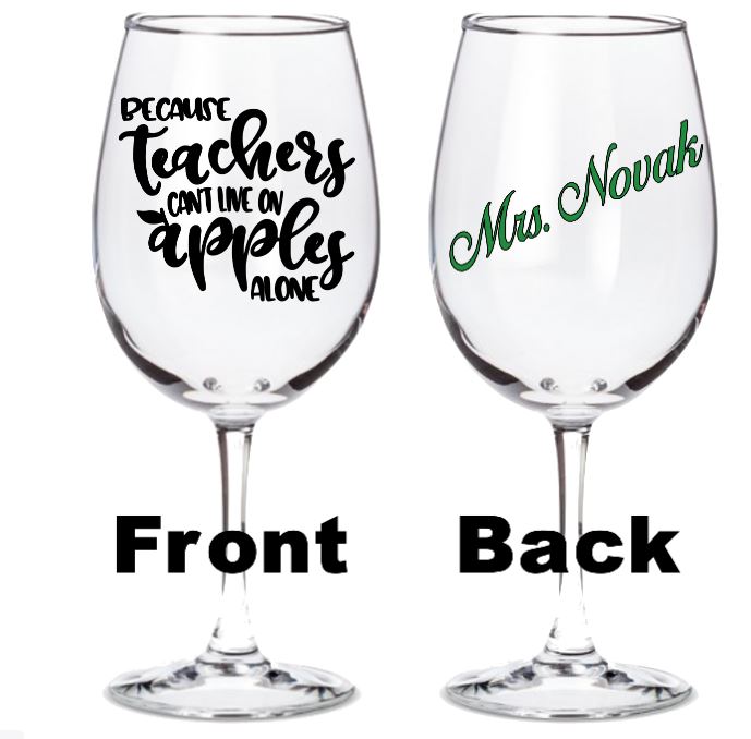 Because Teachers Can't Live On Apples Alone glass