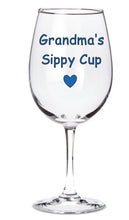 Sippy Cup - Mommy - Daddy - Grandma - Nonna, etc.