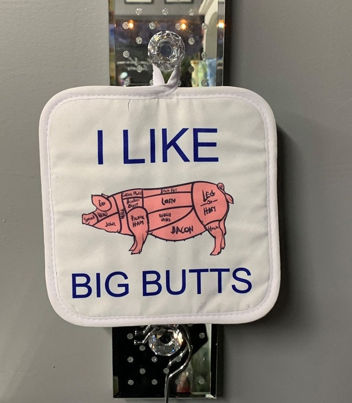 Potholder - I Like Big Butts