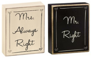 Mr. Right & Mrs. Always Right Signs (rental)