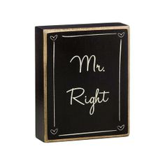Mr. Right & Mrs. Always Right Signs (rental)