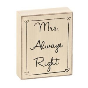 Mr. Right & Mrs. Always Right Signs (rental)