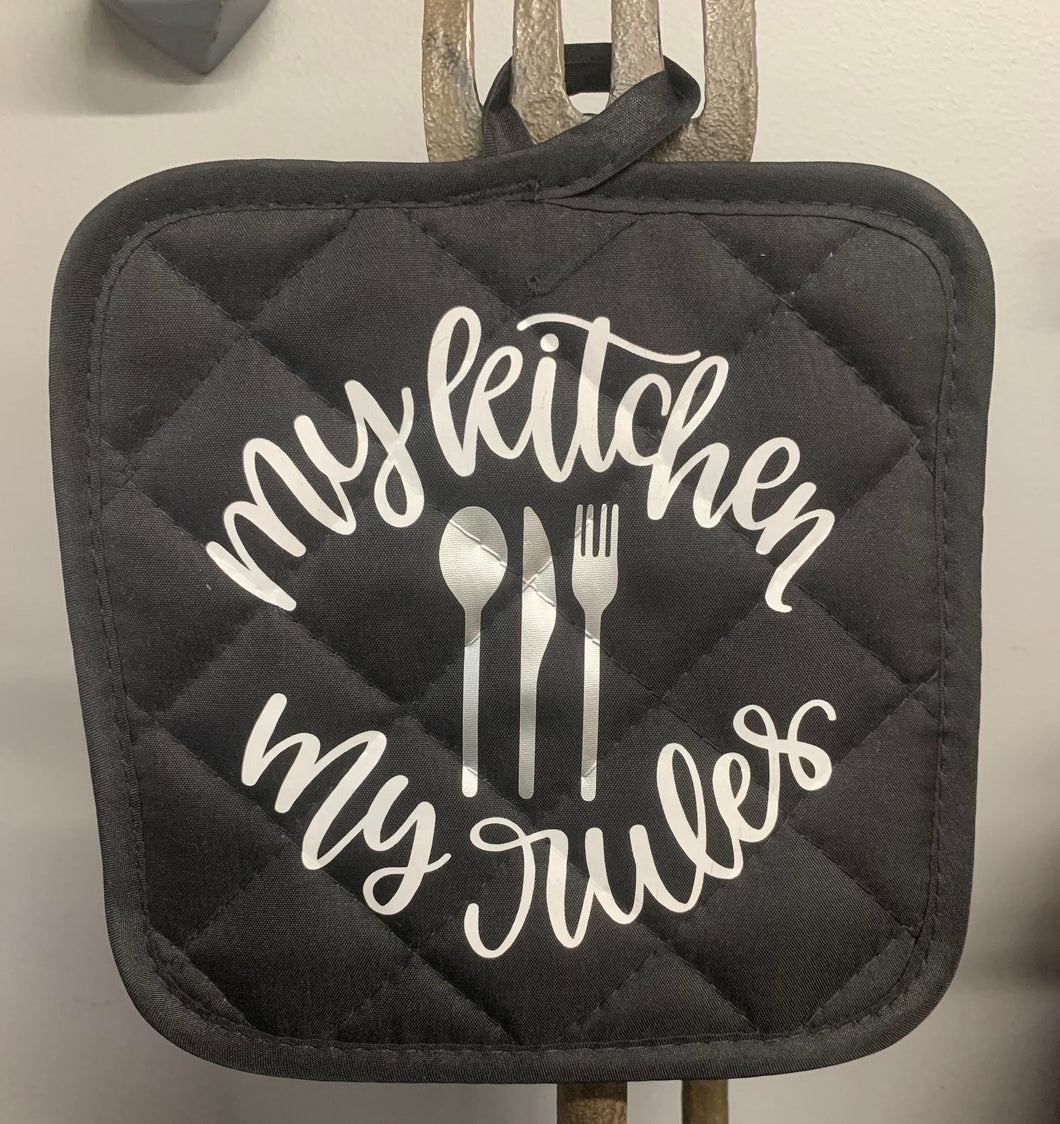 Potholder - My Kitchen My Rules