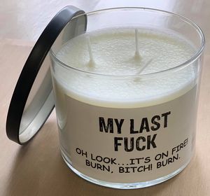 MY LAST FUCK Candle
