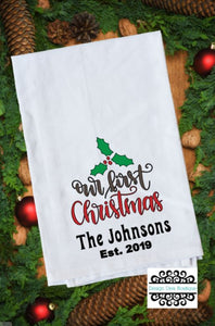 Flour Sack Towel - Our First Christmas