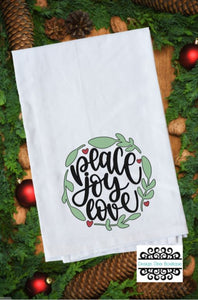 Flour Sack Towel - Peace - Joy - Love