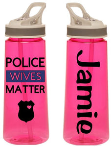Sports Bottle - Police Wives Matter