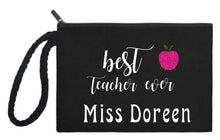 Best Teacher Ever - Cosmetic Bag or Wristlet