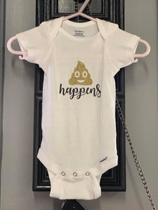 Shit Happens - with Poop Emoji (Baby-Toddler-Kid-Adult)